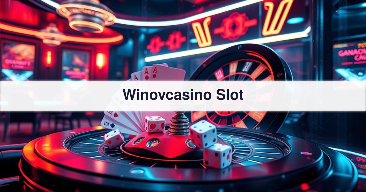 Winovcasino Slot