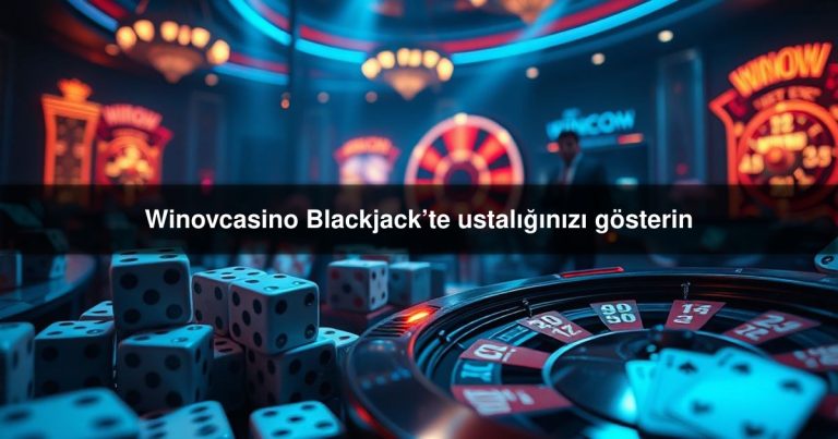Winovcasino Blackjack’te