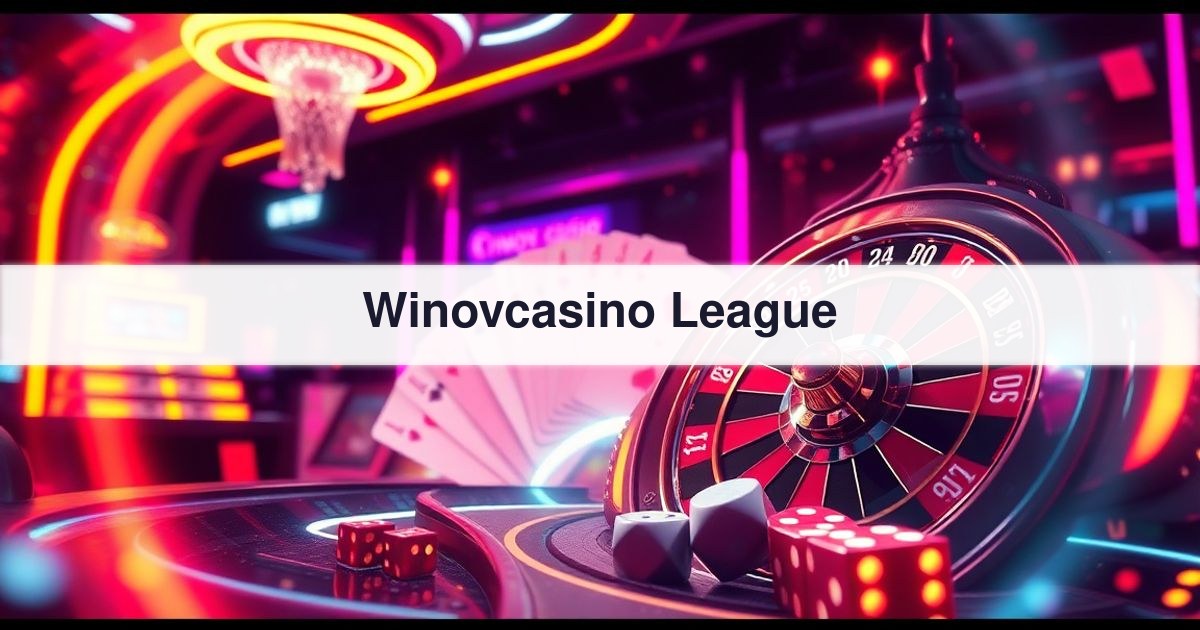 Winovcasino League