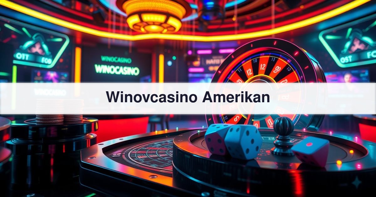 Winovcasino Amerikan